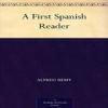 A First Spanish Reader