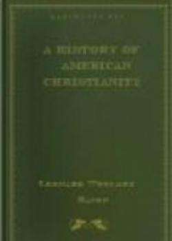 A History Of American Christianity