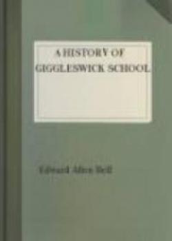 A History Of Giggleswick School