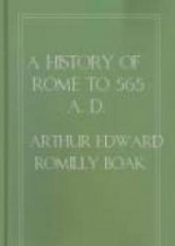 A History Of Rome To 565 A. D