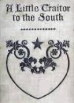 A Little Traitor To The South