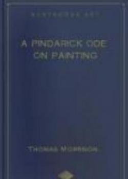 A Pindarick Ode On Painting