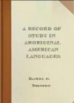 A Record Of Study In Aboriginal American Languages