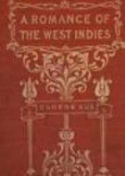 A Romance Of The West Indies