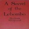 A Secret Of The Lebombo
