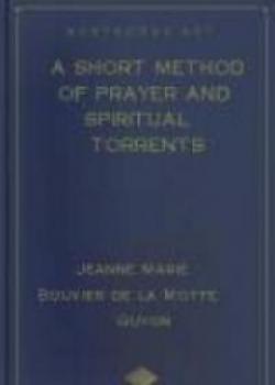 A Short Method Of Prayer