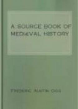 A Source Book Of Mediaeval History