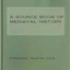 A Source Book Of Mediaeval History
