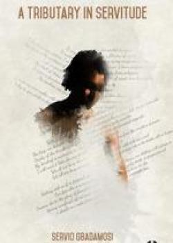 A Tributary In Servitude