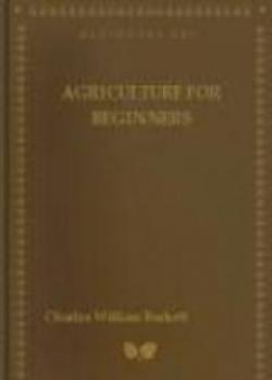 Agriculture For Beginners