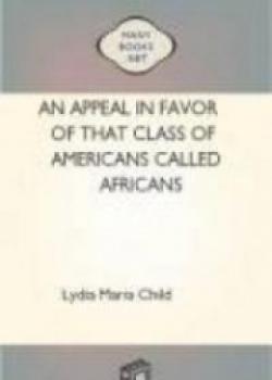 An Appeal In Favor Of That Class Of Americans Called Africans