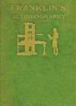 Autobiography Of Benjamin Franklin