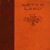 Aztec Land