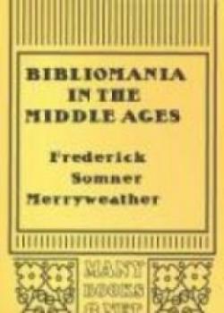Bibliomania In The Middle Ages