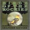 Birds Of The Rockies