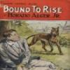 Bound To Rise
