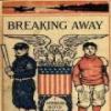 Breaking Away