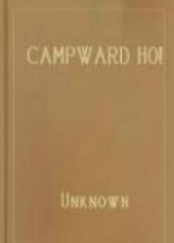 Campward Ho!