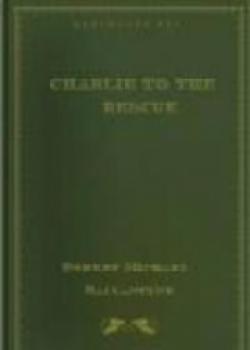 Charlie To The Rescue