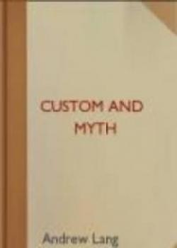 Custom And Myth