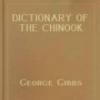 Dictionary Of The Chinook Jargon