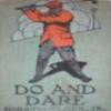 Do And Dare
