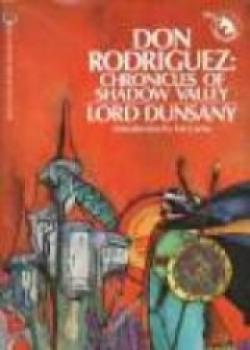 Don Rodriguez Chronicles Of Shadow Valley