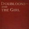 Doubloons-and The Girl
