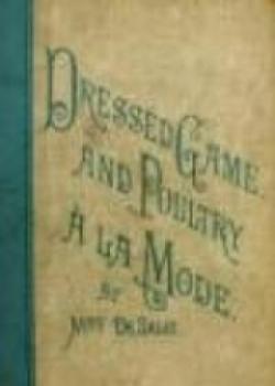 Dressed Game And Poultry A La Mode