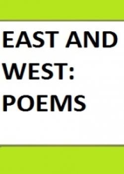 East And West: Poems