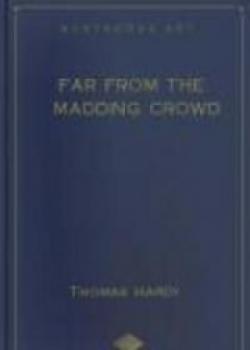 Far From The Madding Crowd