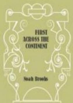 First Across The Continent