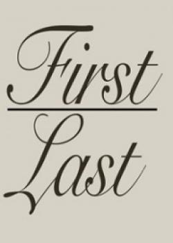 First And Last
