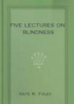 Five Lectures On Blindness