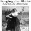 Forging The Blades