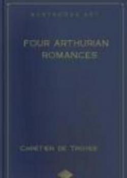 Four Arthurian Romances