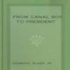 From Canal Boy To President