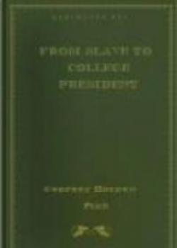 From Slave To College President