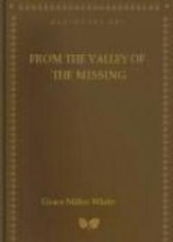 From The Valley Of The Missing