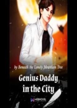 Genius Daddy In The City