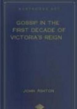 Gossip In The First Decade Of Victoria