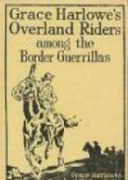 Grace Harlowe's Overland Riders On The Great American Desert