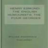 Henry Esmond; The English Humourists; The Four Georges