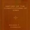 History Of The Constitutions Of Iowa