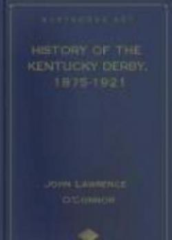 History Of The Kentucky Derby, 1875-1921