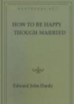 How To Be Happy Though Married