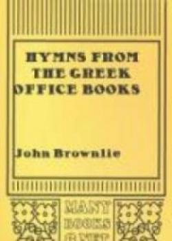 Hymns From The Greek Office Books