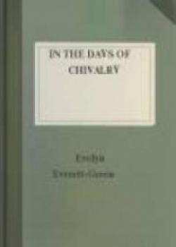 In The Days Of Chivalry