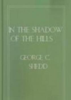 In The Shadow Of The Hills