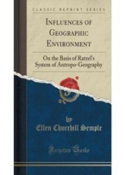 Influences Of Geographic Environment